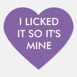 JE L'AI AIMÉ DONC C'EST MOI Autocollant violet