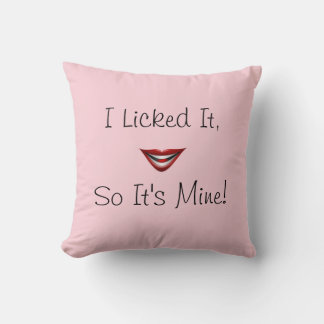 Je l'ai cueilli, donc c'est le mien ! Coussin