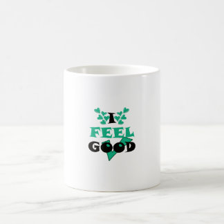 Je me sens bonne tasse de café