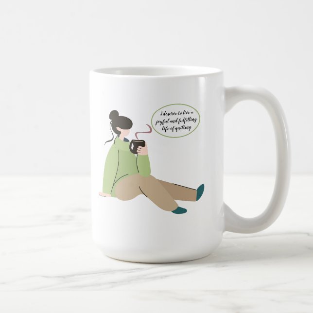 "Je mérite de vivre. 15 oz. Mug (Droite)