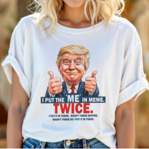 Je mets le "MOI" dans le T-Shirt drôle de Meme Tru