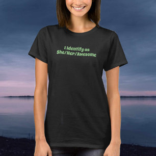 Je M'Identifie Comme... T-shirt