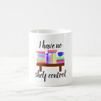 Je n'ai pas de tasse de contrôle d'étagère