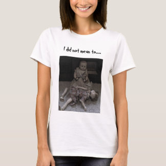 Je n'ai pas voulu dire… Le T-shirt des femmes