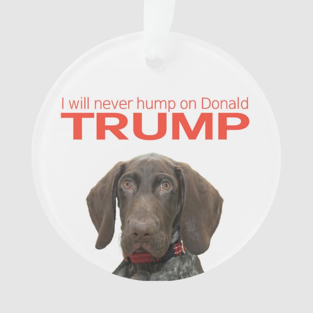 Je ne boirai jamais sur Donald Trump ! (devant)