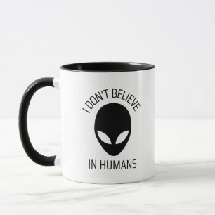 Je ne crois pas à la Mug de café humain