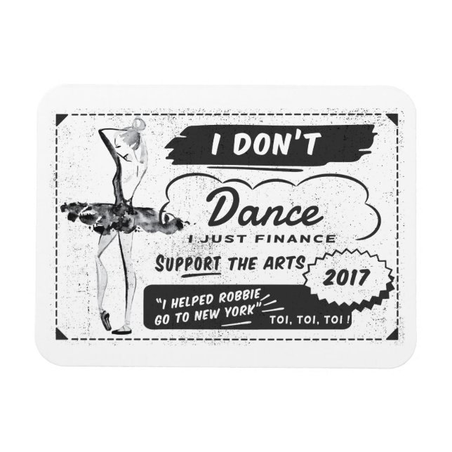 Je ne danse pas Je finance - Magnet (Horizontal)