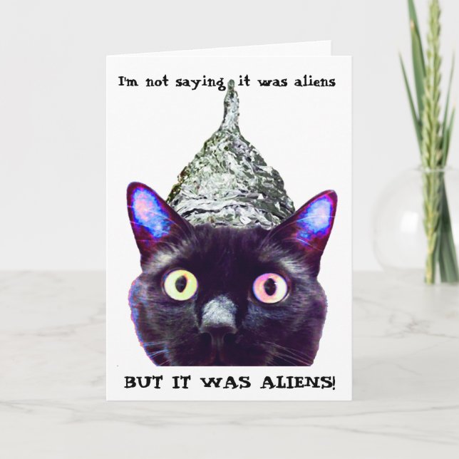 "Je ne dis pas que c'est des aliens…." Carte de (Devant)