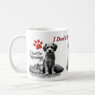 Je ne fais pas les matins – Mug Chien Grincheux