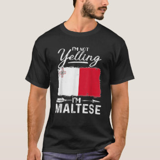 Je ne hurle pas Je suis maltais Malte T-shirt