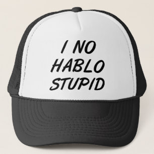 Je ne parle pas idiot Chapeau casquette drôle