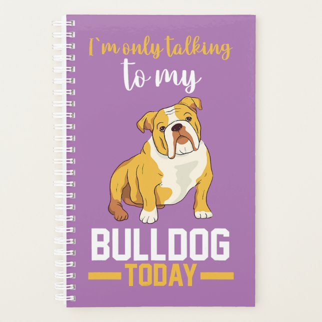 Je Ne Parle Qu'À Mon Bulldog Anglais (Devant)