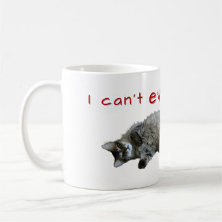 Je ne peux même pas en ce moment chatte Mug