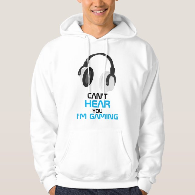 Je ne peux pas vous entendre Je joue Sweat - shirt (Devant)