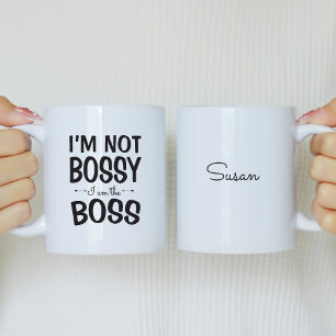 Je ne suis pas autoritaire Je suis le patron tasse