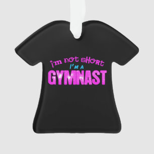 Je ne suis pas court, je suis un gymnaste