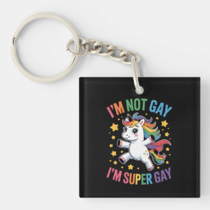 Je ne suis pas gay, je suis super gay licorne LGBT