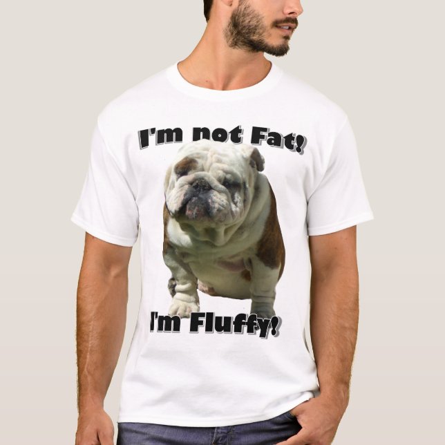 Je ne suis pas gros T-shirt de bouledogue (Devant)