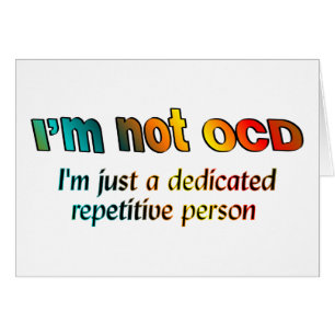 Je ne suis pas OCD…