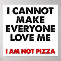 Je ne suis pas Pizza Funny Poster