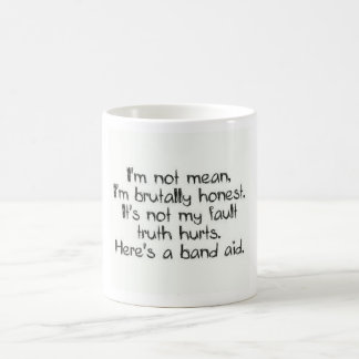 Je ne suis pas tasse de café moyenne