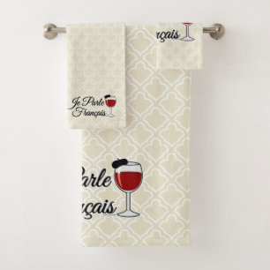 Je Parle Francais I speak French wine glass beret Bath Towel Set