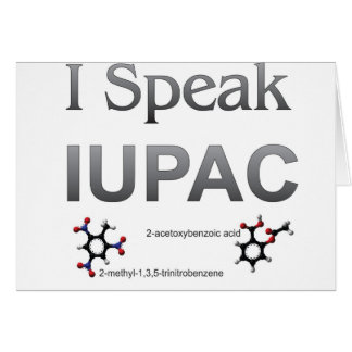 Je parle la nomenclature de chimie d'IUPAC