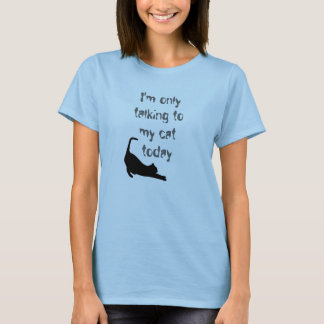 "Je parle seulement T-shirt à mon chat