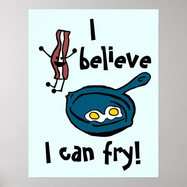 Je Pense Que Je Peux Fry Bacon Poster (Devant)
