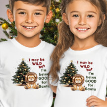 Je Peux Être Sauvage T-shirt Lion de Noël pour enf