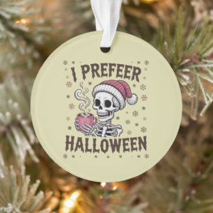Je Préfère Halloween Éffrayant Xmas Squelette goth