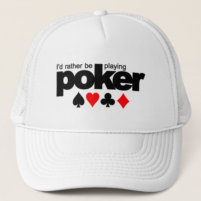 Je préfère jouer au casquette de poker - choisir l (Devant)
