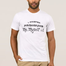 Je préfère les pronoms I, Me, My et Mine T-Shirt