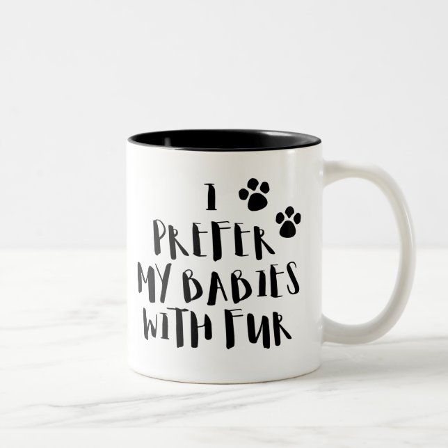 Je préfère mes bébés avec la tasse de café (Droit)
