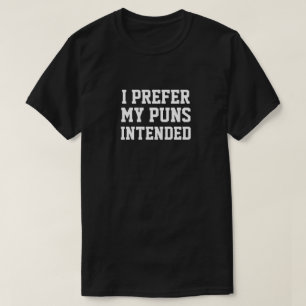 JE PRÉFÈRE MES PANNES DE T-shirt INTENSIFIÉ