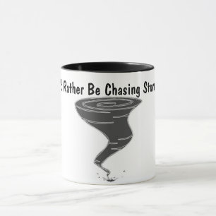 Je préférerais chasser les tempêtes - Mug