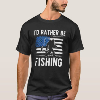 Je préférerais être un T-shirt de pêche