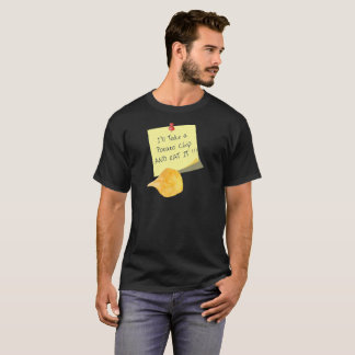 Je prendrai un t-shirt aux chips | T-shirt de cita