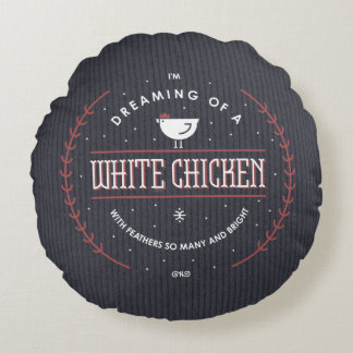 Je rêve d'un coussin blanc de poulet