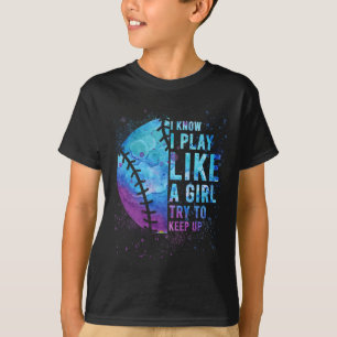 Je sais que je joue comme une fille T-shirt doux d