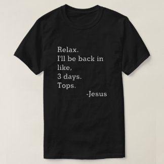 Je serai de retour T-shirt
