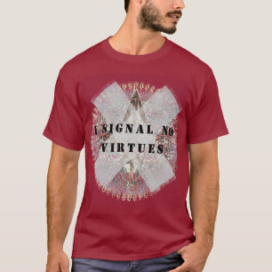Je signale Aucun t-shirt de vertus