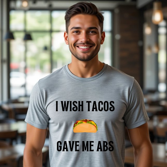 Je Souhaite Que Tacos M'Ait Donné ABS T-shirt Drôl (Créateur téléchargé)