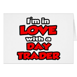 Je suis amoureux d'un trader de jour