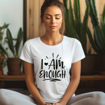 Je Suis Assez Affirmation T-shirt