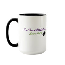 Je suis Back Witches ! Salem 1692 Mug