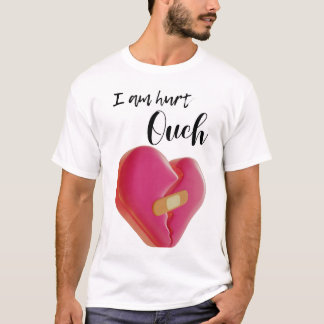 Je suis blessé T-shirt