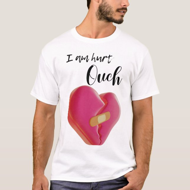 Je suis blessé T-shirt (Devant)