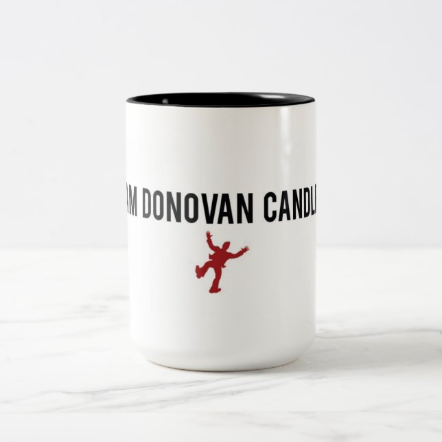 Je suis bougie de Donovan - tasse de café (Centre)