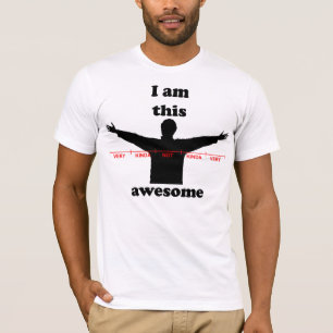 Je suis ce T-shirt impressionnant
